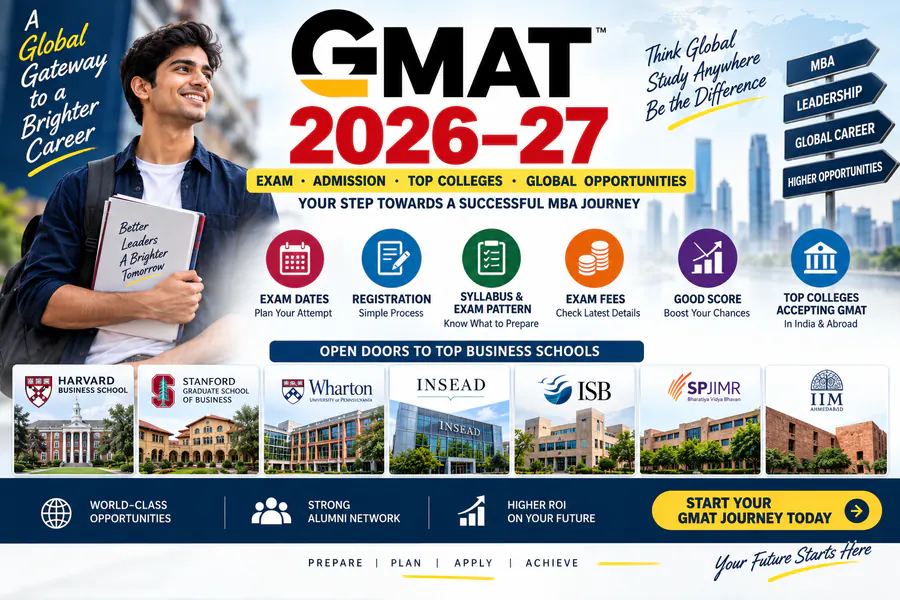 GMAT 2026–27: Exam Dates, Syllabus, Fees & Top Colleges Accepting GMAT